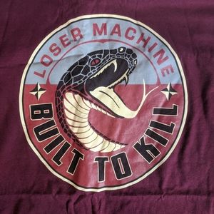 Loser Machine - Built to Kill T-shirt